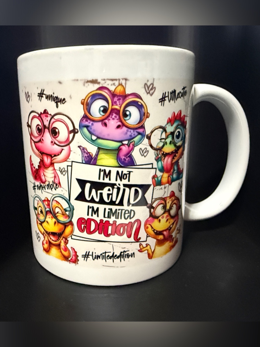 NEW 11 oz I'm Not Weird I'm Limited Edition Colorful Dinosaur Mug